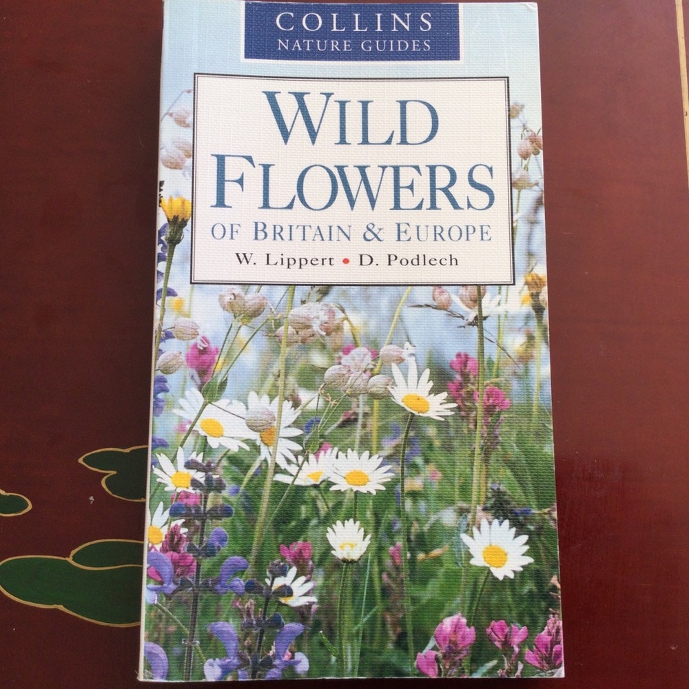 Wild Flowers of Great Britain  and Europe Field Guide